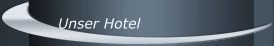Unser Hotel
